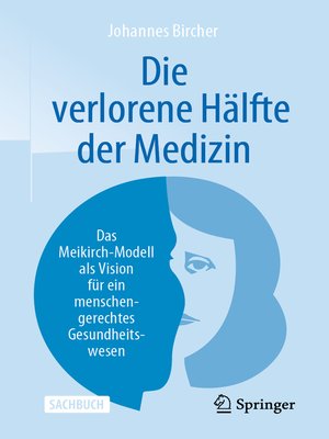 cover image of Die verlorene Hälfte der Medizin